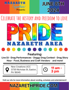 flyer promoting nazareth area pride event on June 9th, 2024 at New Creations United Church in Easton PA